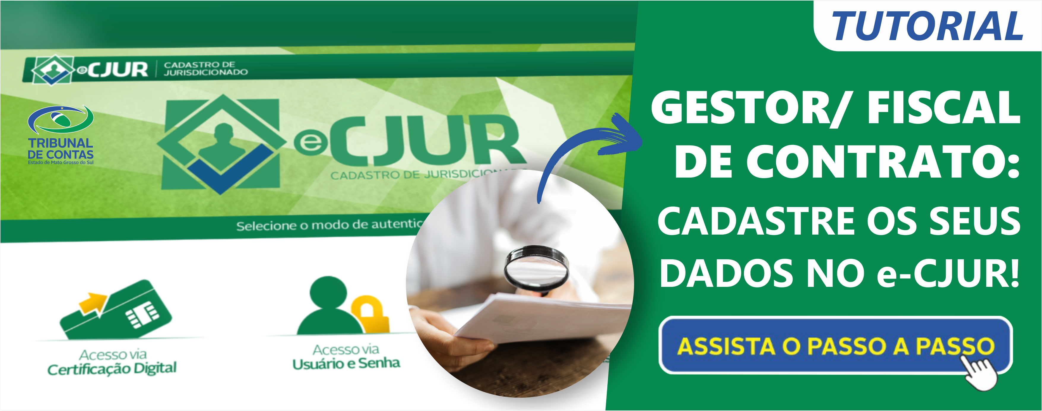 Tutorial e-CJUR Gestores e Fiscais de Contratos